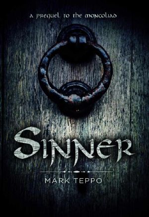 [The Foreworld Saga 0.50] • Sinner · A Prequel